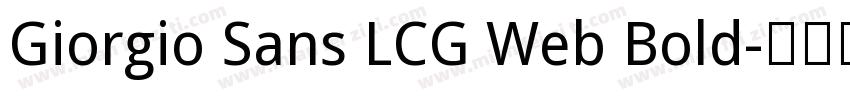 Giorgio Sans LCG Web Bold字体转换